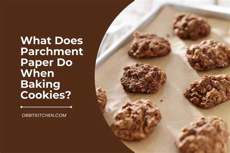 Do Cookies Stick to Parchment Paper? And Why Do We Even Bake Cookies on the Moon?