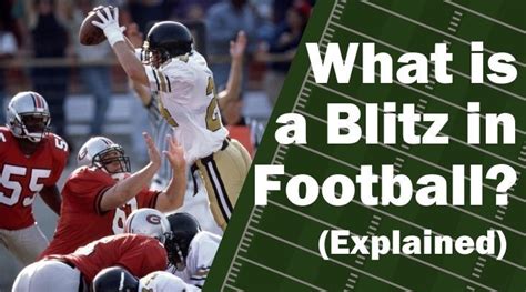 What is a Blitz in Football?